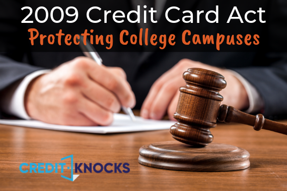 2009 Credit Card Act Credit Knocks 2009 Credit Card Act Credit Knocks