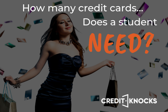 How Many Credit Cards... Does A College Student Need How Many Credit Cards... Does A College Student Need