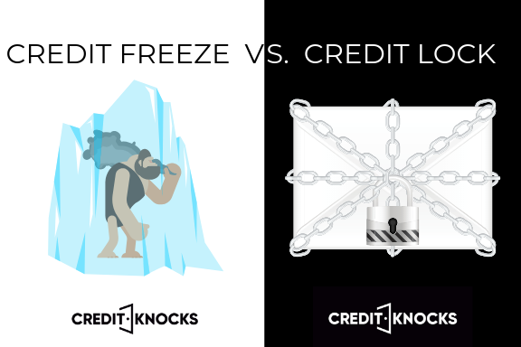 CREDIT FREEZE VS. CREDIT LOCK CREDIT FREEZE VS. CREDIT LOCK