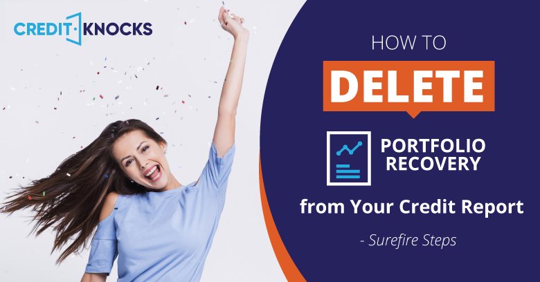 How to Remove Portfolio Recovery from Your Credit Report How to Remove Portfolio Recovery Associates LLC from Your Credit Report pay for delete settlement offer lawsuit
