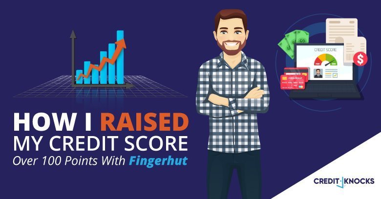 How I Raised My Credit Score Over 100 Points With Fingerhut How I Raised My Credit Score Over 100 Points With Fingerhut